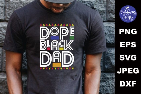 Download Dope Black Dad Svg, Melanin Cut File - Premium Resources