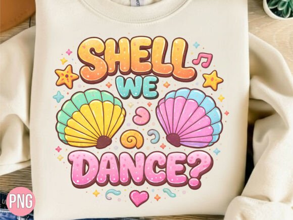 Download Shell We Dance Sea PNG Shirt T-shirt - Shell we dance Collection