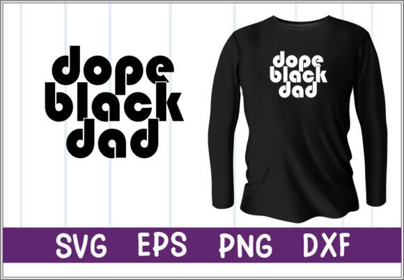 Download Dope Black Dad SVG - Premium Resources