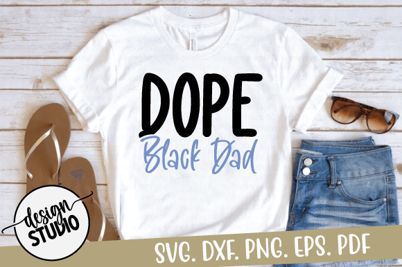 Download Dope Black Dad Svg - Premium Bundle