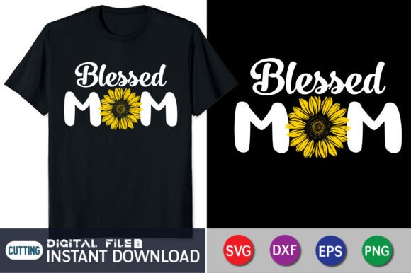 Download Blessed Mom Mother's Day - Blessed mom Collection